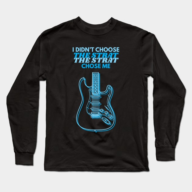 I Didn't Choose The Strat S-Style Guitar Body Outline Long Sleeve T-Shirt by nightsworthy